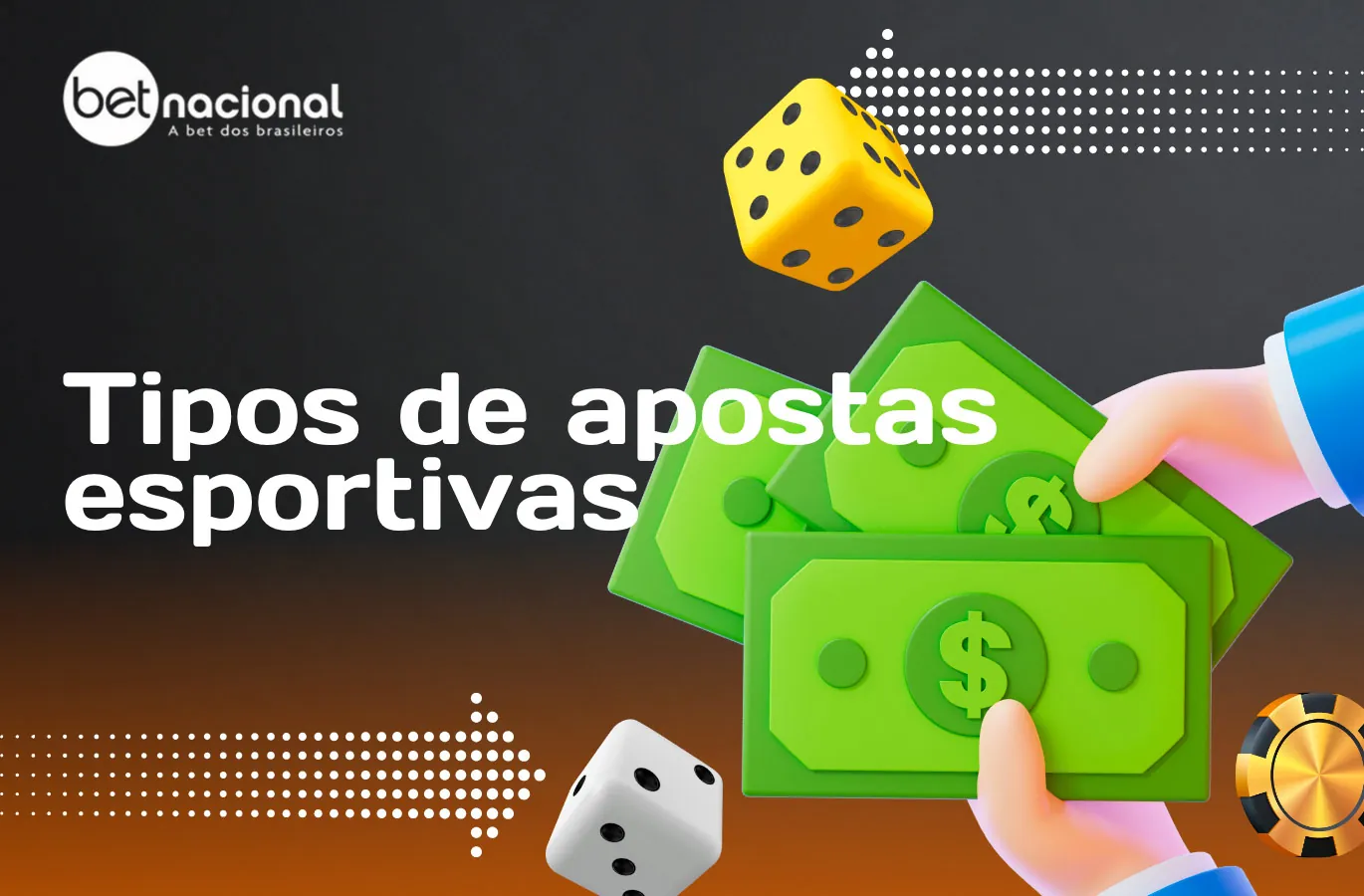 Quais são os tipos de apostas desportivas na Betnacional?