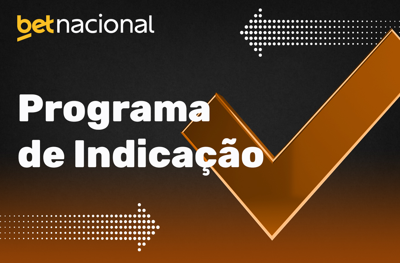 Programa de referência Betnacional para utilizadores brasileiros