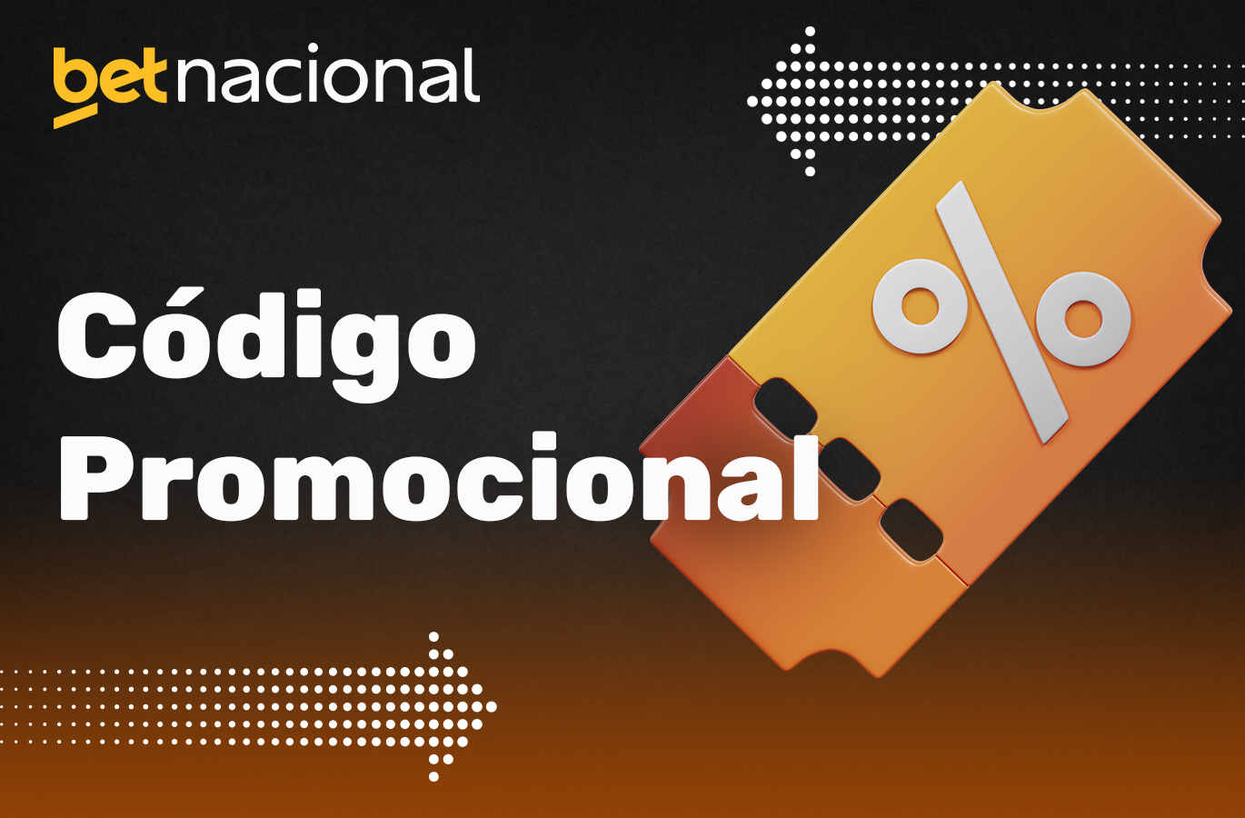 Código promocional para Betnacional Brasil em 2025