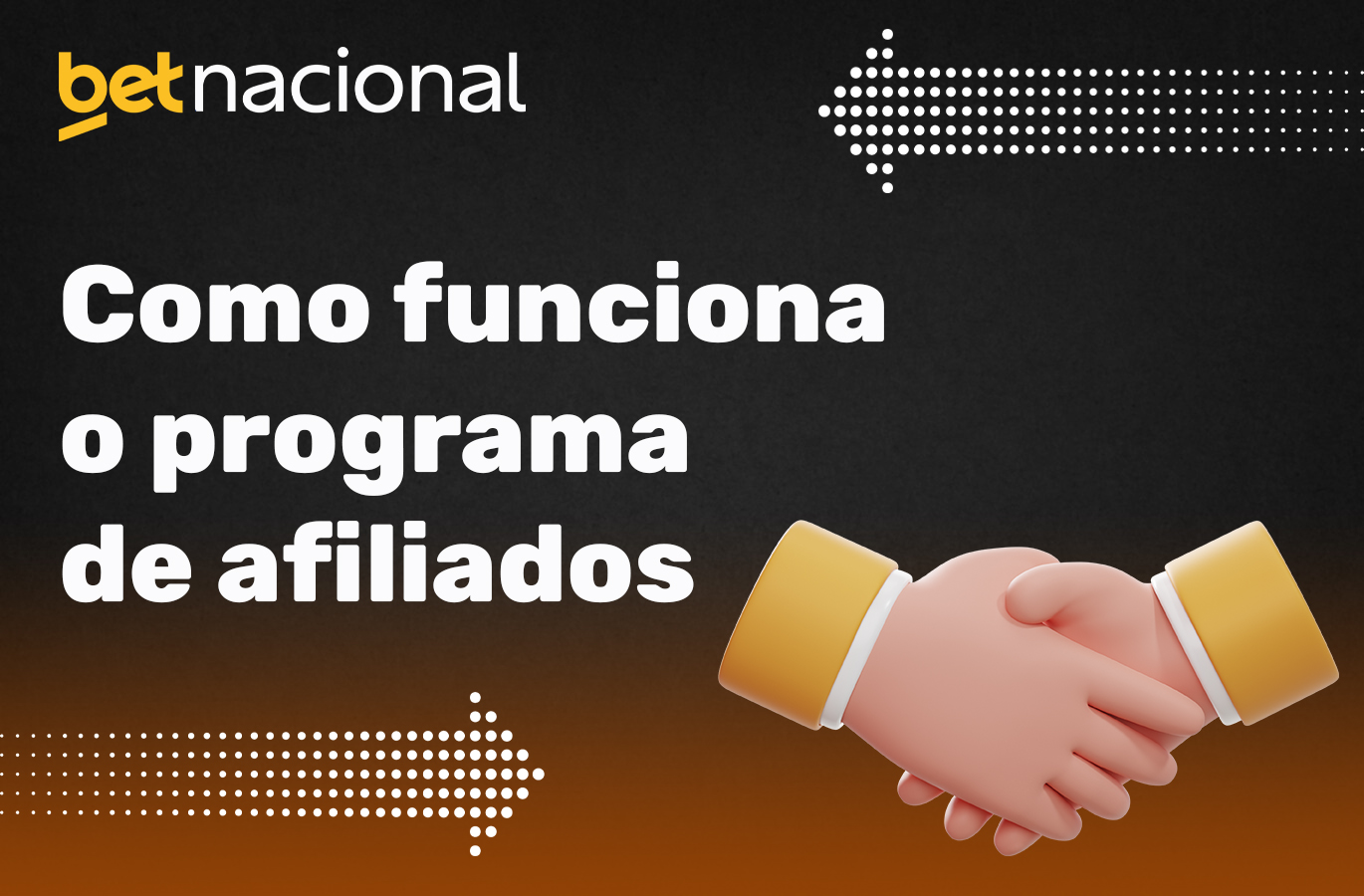 Como funciona o programa de afiliados da Betnacional Brasil