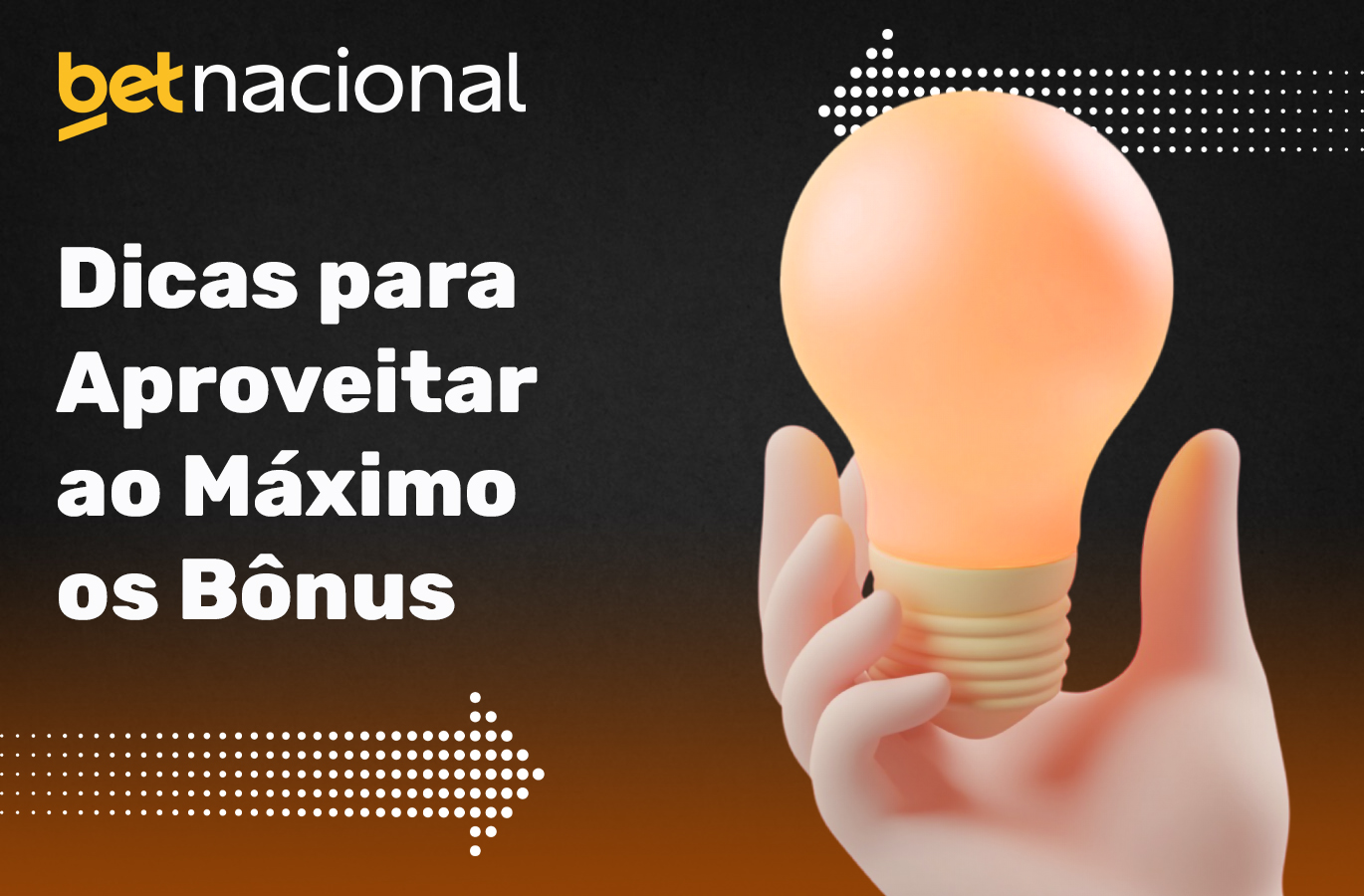 Dicas úteis para maximizar os bónus disponíveis na Betnacional