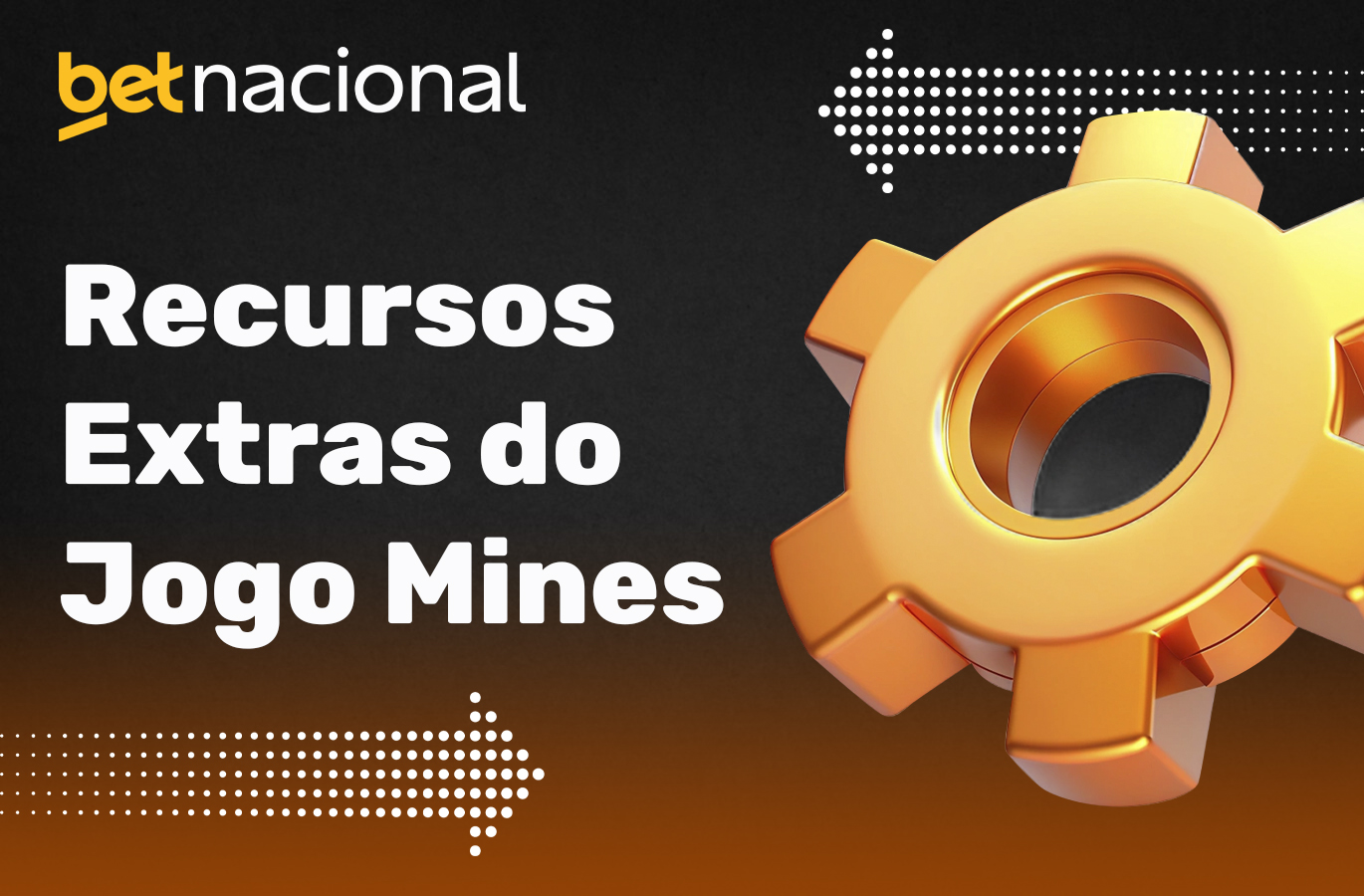 Recursos adicionais para usuários do Betnacional no jogo Mines